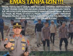Dukung Kepatuhan Regulasi, Kapolres Muratara Minta Hentikan Penambangan Emas Ilegal